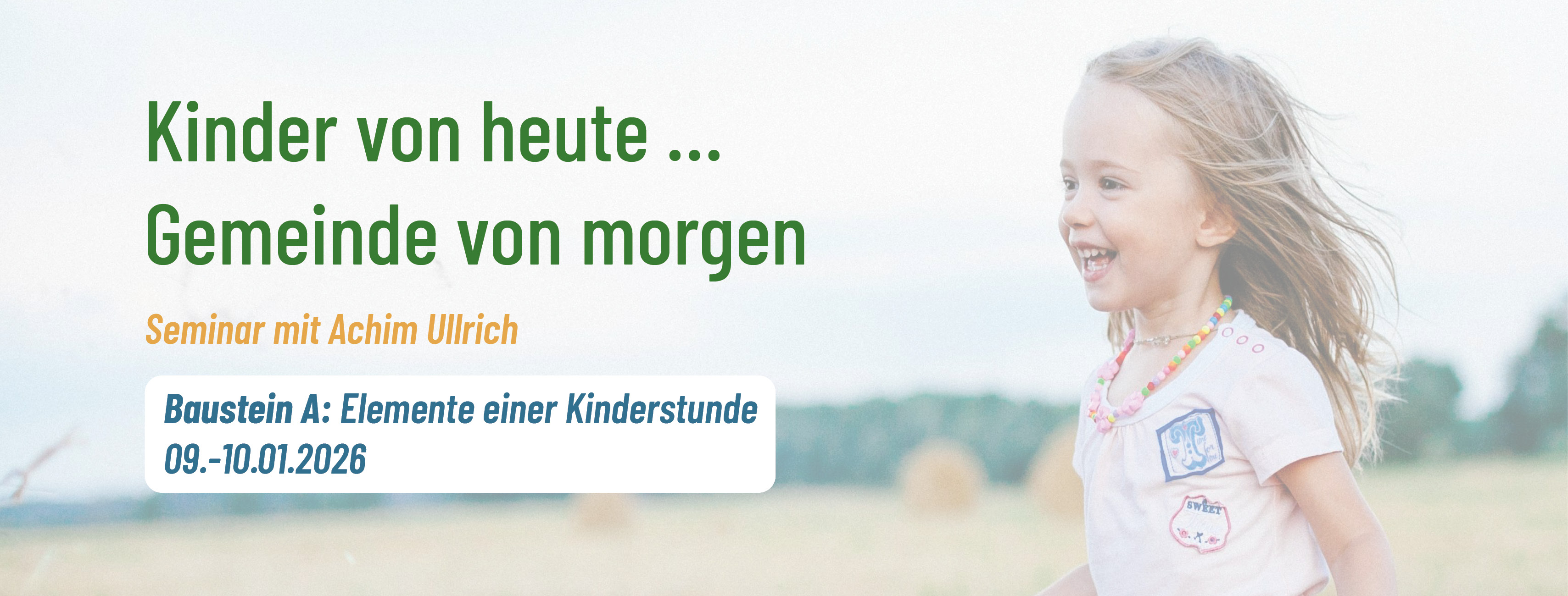 Wochenendseminar Arbeit mit Kindern 2026