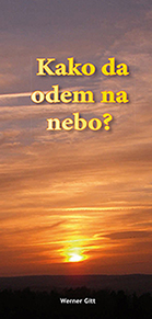 Serbisch: Wie komme ich in den Himmel? (lateinisch)