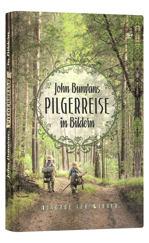 John Bunyans Pilgerreise in Bildern
